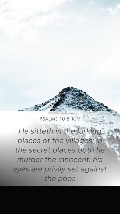 Psalms 10:8 KJV Bible Verse Image