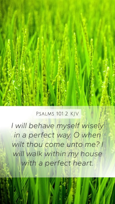 Psalms 101:2 KJV Bible Verse Image