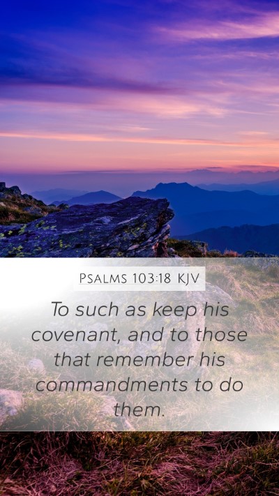 Psalms 103:18 KJV Bible Verse Image
