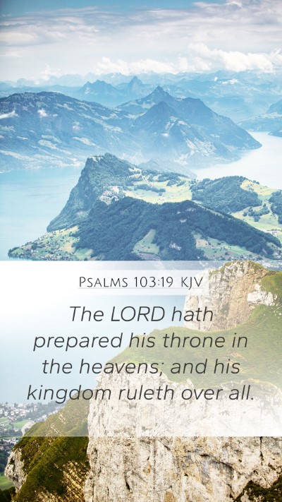 Psalms 103:19 KJV Bible Verse Image