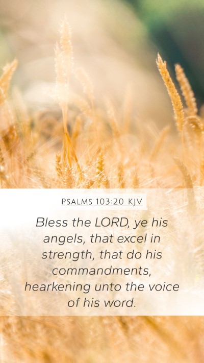 Psalms 103:20 KJV Bible Verse Image