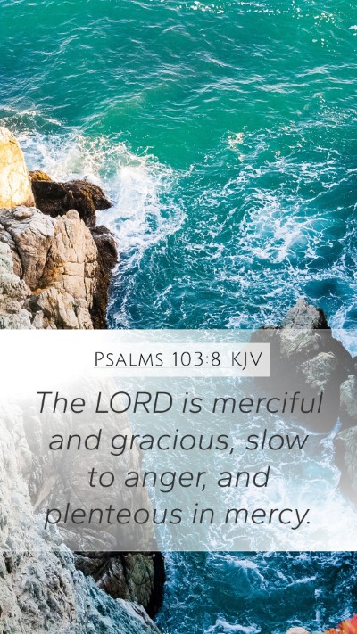 Psalms 103:8 KJV Bible Verse Image