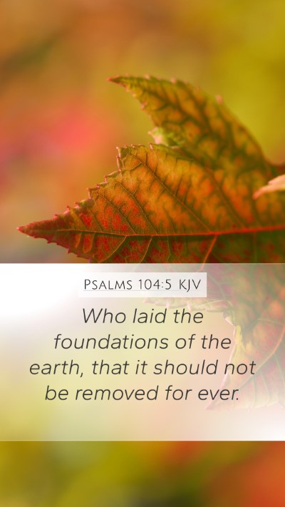 Psalms 104:5 KJV Bible Verse Image