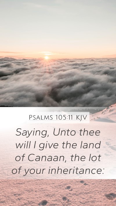 Psalms 105:11 KJV Bible Verse Image
