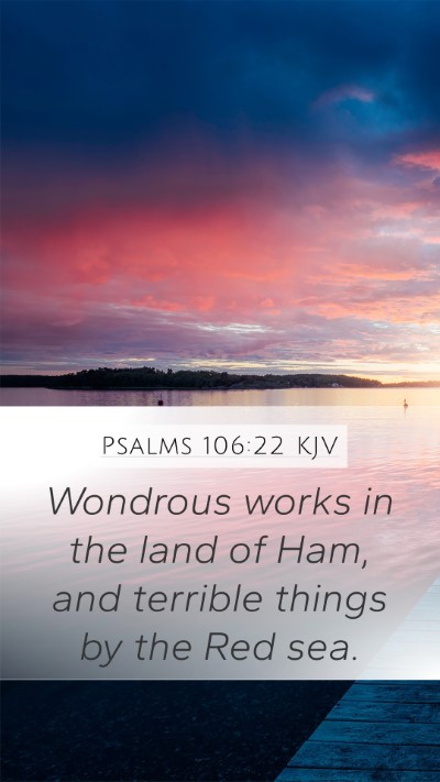 Psalms 106:22 KJV Bible Verse Image