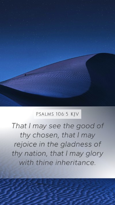Psalms 106:5 KJV Bible Verse Image