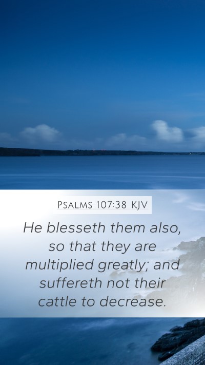Psalms 107:38 KJV Bible Verse Image