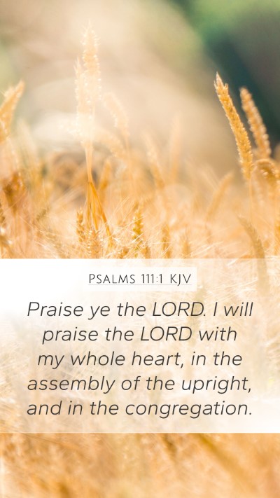 Psalms 111:1 KJV Bible Verse Image