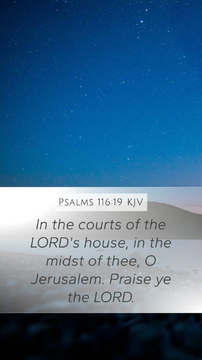 Psalms 116:19 KJV Bible Verse Image