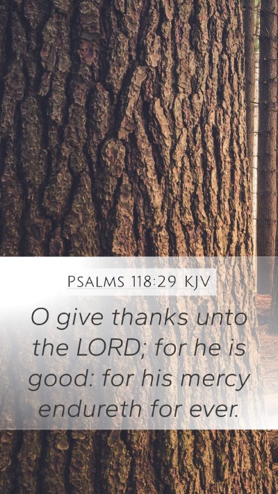 Psalms 118:29 KJV Bible Verse Image