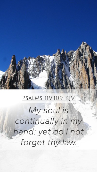 Psalms 119:109 KJV Bible Verse Image