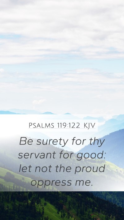Psalms 119:122 KJV Bible Verse Image