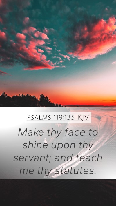 Psalms 119:135 KJV Bible Verse Image