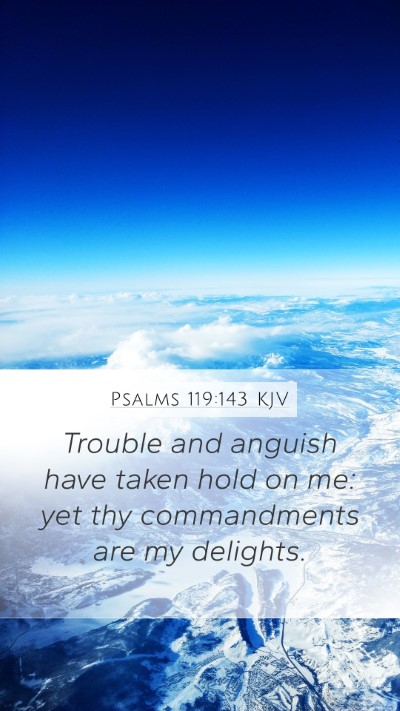 Psalms 119:143 KJV Bible Verse Image