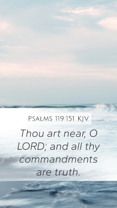 Psalms 119:151 KJV Bible Verse Image