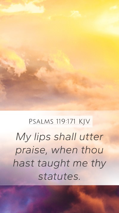 Psalms 119:171 KJV Bible Verse Image