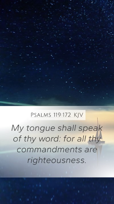Psalms 119:172 KJV Bible Verse Image