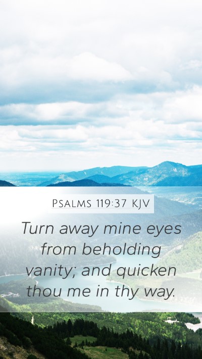 Psalms 119:37 KJV Bible Verse Image