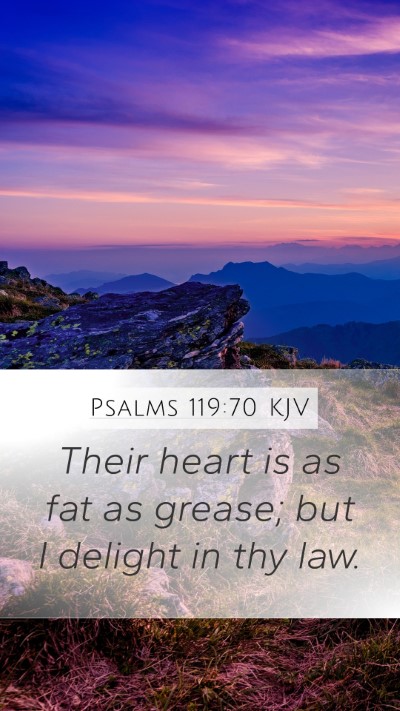 Psalms 119:70 KJV Bible Verse Image