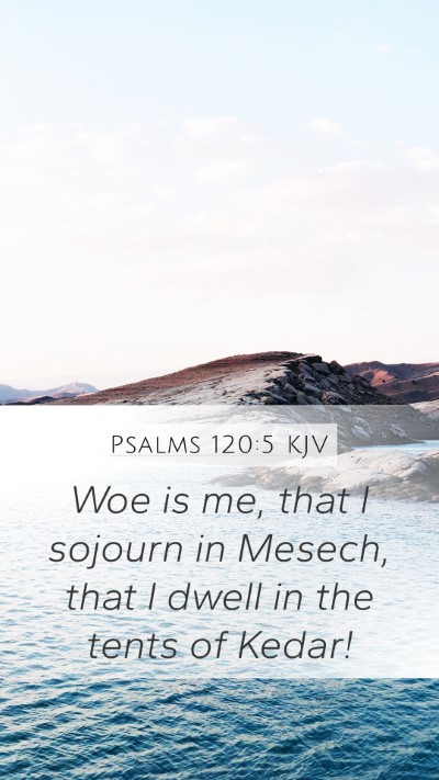 Psalms 120:5 KJV Bible Verse Image