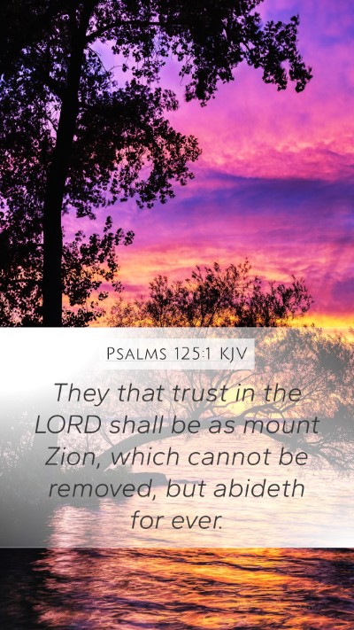 Psalms 125:1 KJV Bible Verse Image