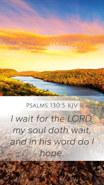 Psalms 130:5 KJV Bible Verse Image