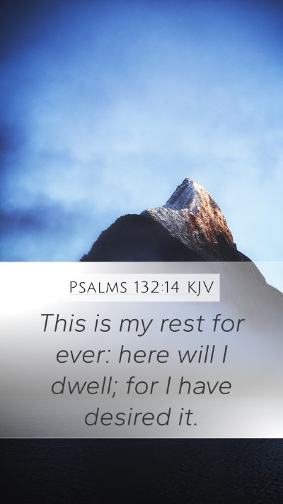 Psalms 132:14 KJV Bible Verse Image
