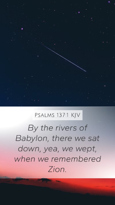Psalms 137:1 KJV Bible Verse Image