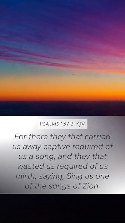Psalms 137:3 KJV Bible Verse Image