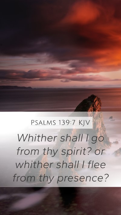 Psalms 139:7 KJV Bible Verse Image