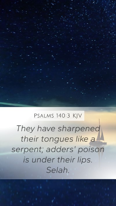 Psalms 140:3 KJV Bible Verse Image