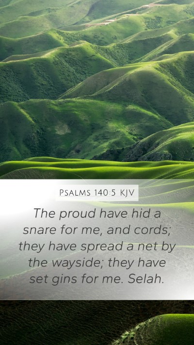 Psalms 140:5 KJV Bible Verse Image