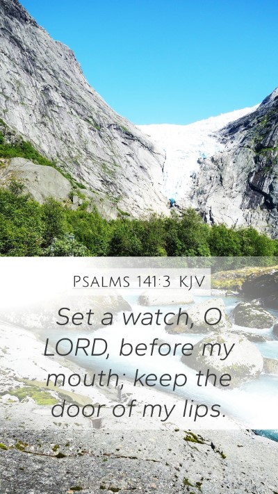 Psalms 141:3 KJV Bible Verse Image