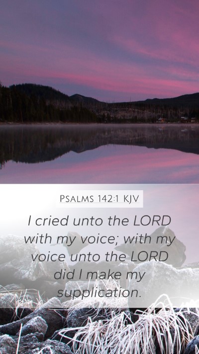 Psalms 142:1 KJV Bible Verse Image
