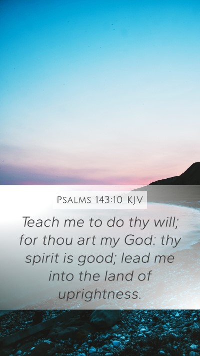 Psalms 143:10 KJV Bible Verse Image