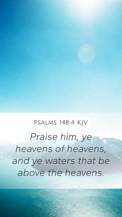 Psalms 148:4 KJV Bible Verse Image