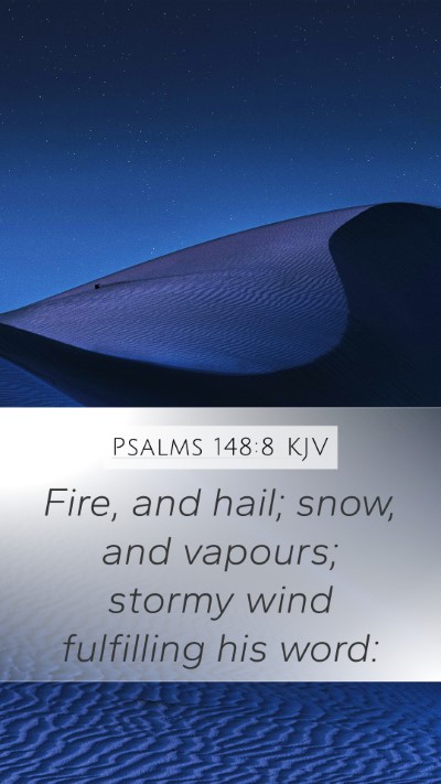 Psalms 148:8 KJV Bible Verse Image