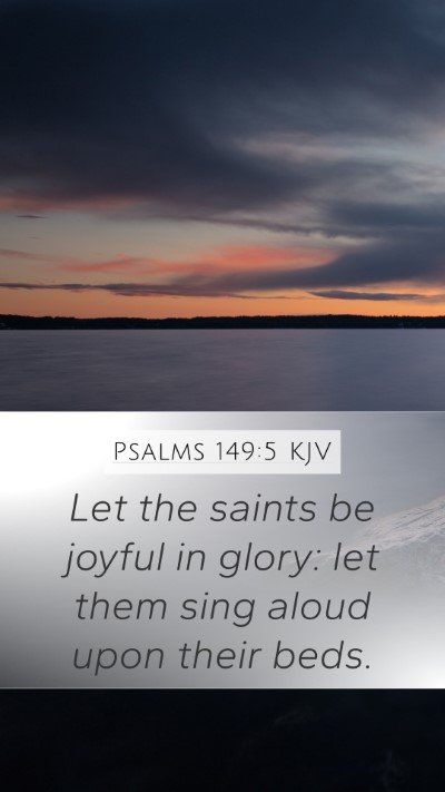 Psalms 149:5 KJV Bible Verse Image
