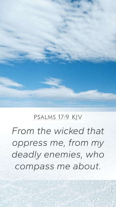 Psalms 17:9 KJV Bible Verse Image