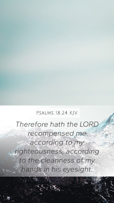 Psalms 18:24 KJV Bible Verse Image