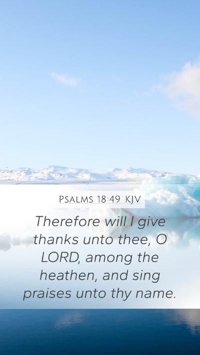 Psalms 18:49 KJV Bible Verse Image