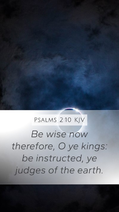 Psalms 2:10 KJV Bible Verse Image