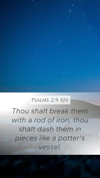 Psalms 2:9 KJV Bible Verse Image