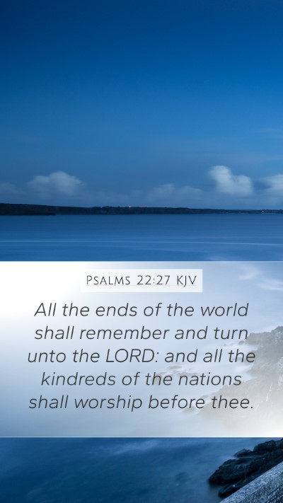 Psalms 22:27 KJV Bible Verse Image