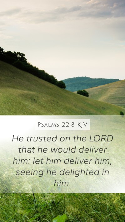 Psalms 22:8 KJV Bible Verse Image