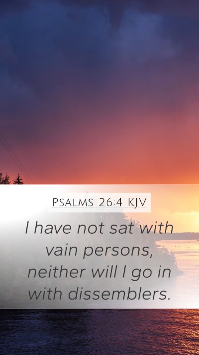 Psalms 26:4 KJV Bible Verse Image