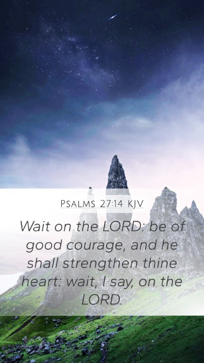 Psalms 27:14 KJV Bible Verse Image