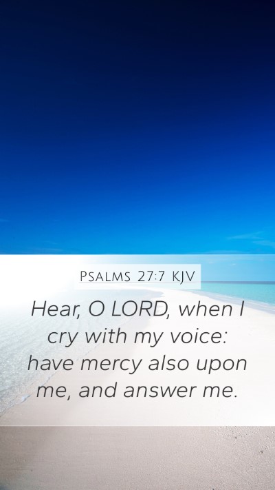 Psalms 27:7 KJV Bible Verse Image