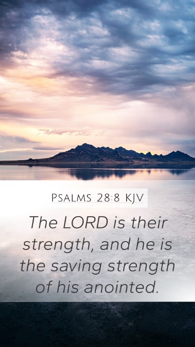 Psalms 28:8 KJV Bible Verse Image