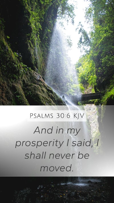 Psalms 30:6 KJV Bible Verse Image
